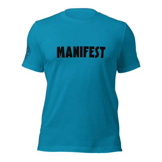 MANIFEST + Unisex T-shirt