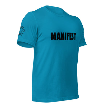 MANIFEST + Unisex T-shirt