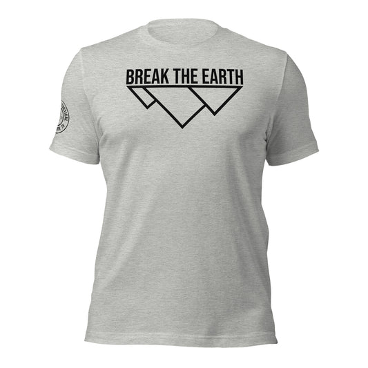 Break The Earth unisex t-shirt