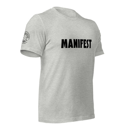 MANIFEST + Unisex T-shirt