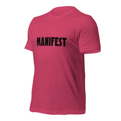 MANIFEST + Unisex T-shirt