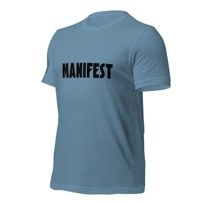 MANIFEST + Unisex T-shirt