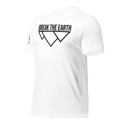 Break The Earth unisex t-shirt