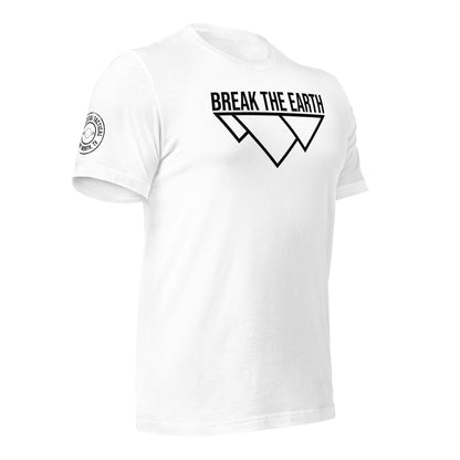 Break The Earth unisex t-shirt